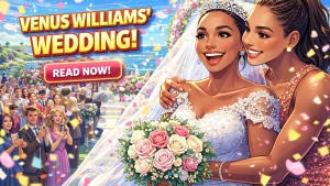 “Forever Proud To Stand Beside You”: Serena Williams Reacts to Venus’s Wedding Moment